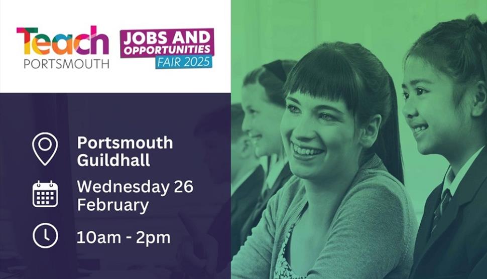 Poster for the Teach Portsmouth Jobs and Opportunities Fair 2025