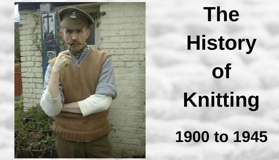The History of Knitting 1900 to 1945 at Fareham Library