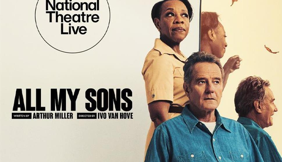 NT Live cinema screening  National Theatre Live: All My Sons