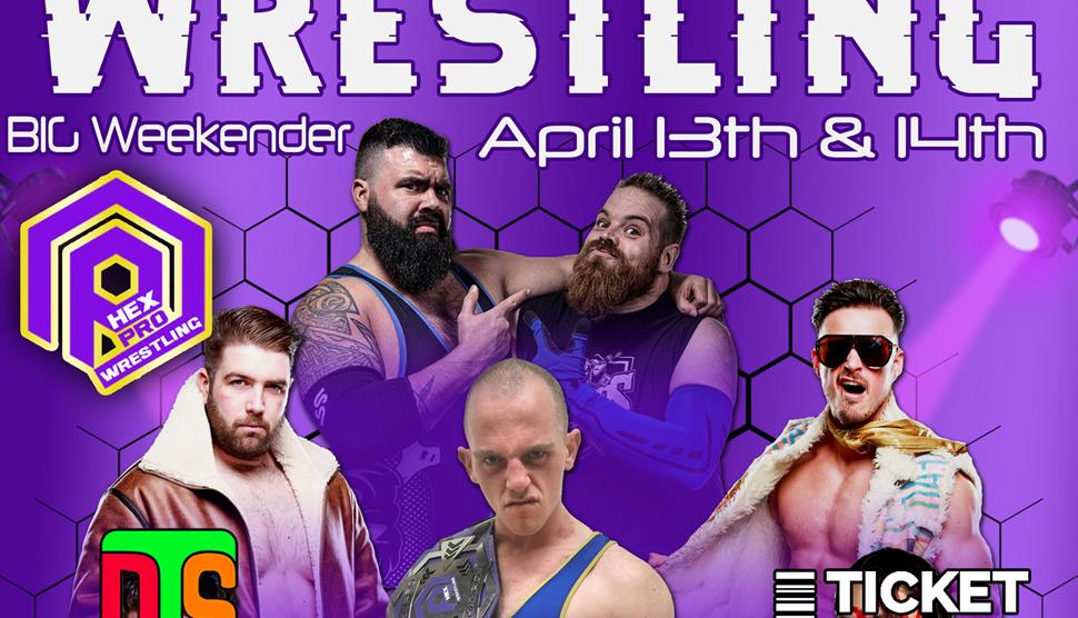 Hex Pro Wrestling April Weekender at Denmead Junior School