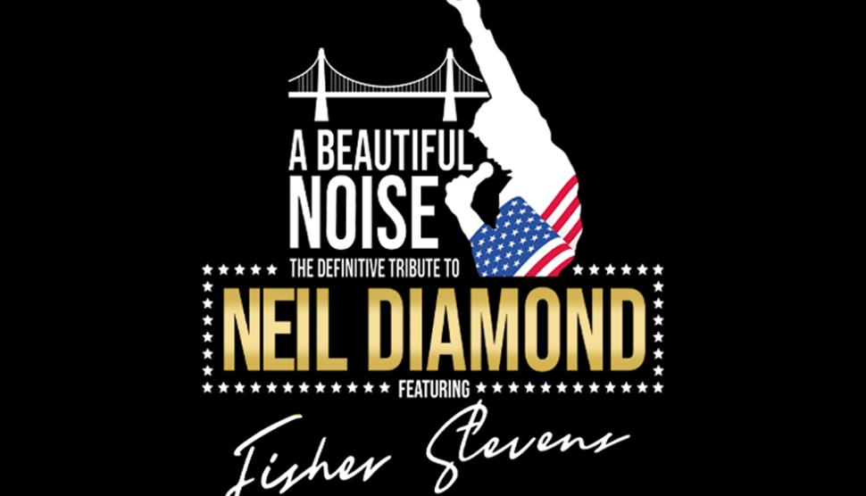 Beautiful Noise Neil Diamond Tribute