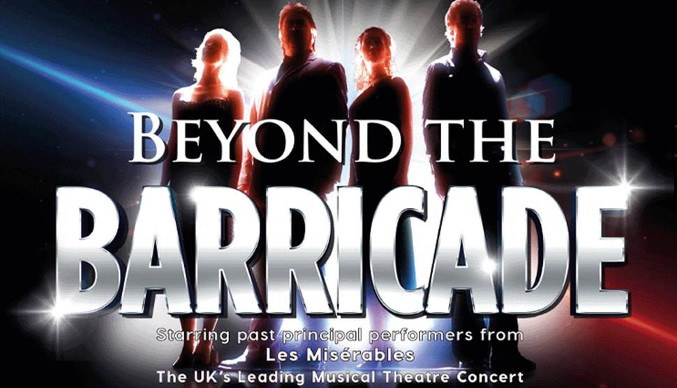 Beyond the Barricade at Theatre Royal Winchester