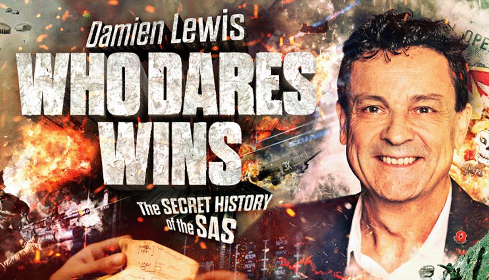 Damien Lewis: Who Dares Wins at Theatre Royal Winchester
