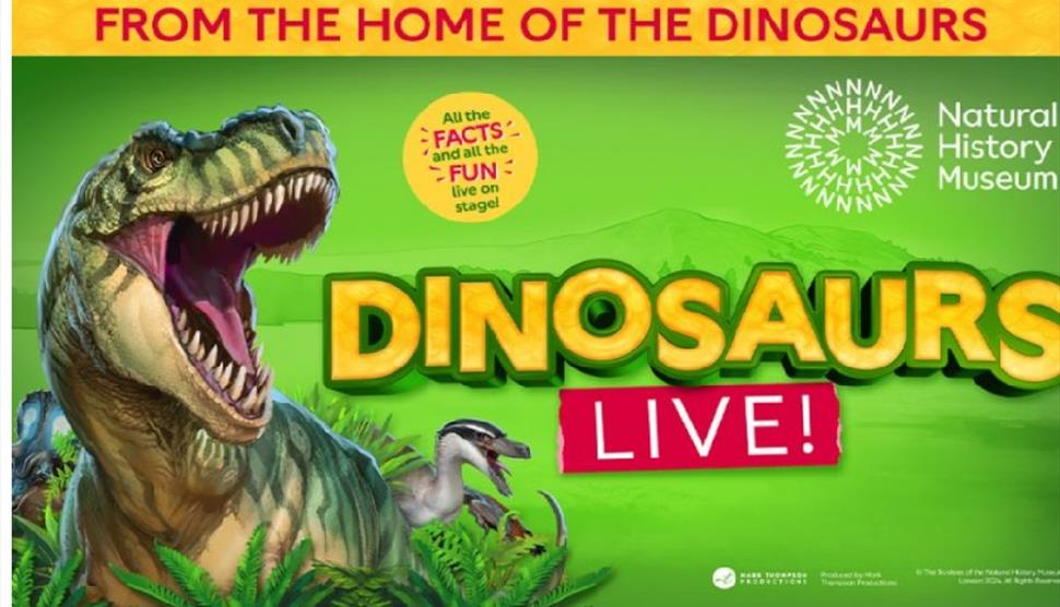 Poster for Natural History Museum presents Dinosaurs live featuring a T-Rex.