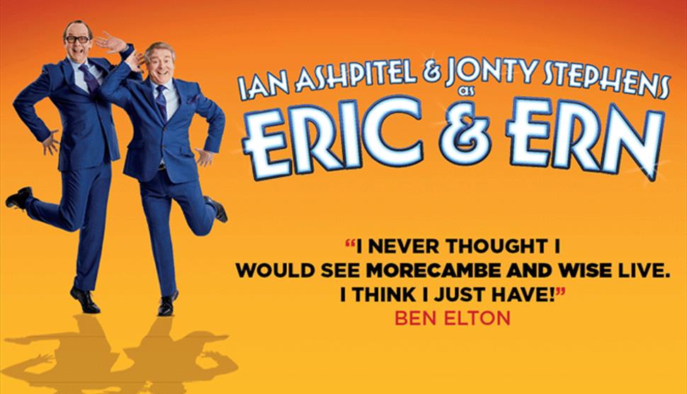 An Evening of Eric & Ern at Theatre Royal Winchester