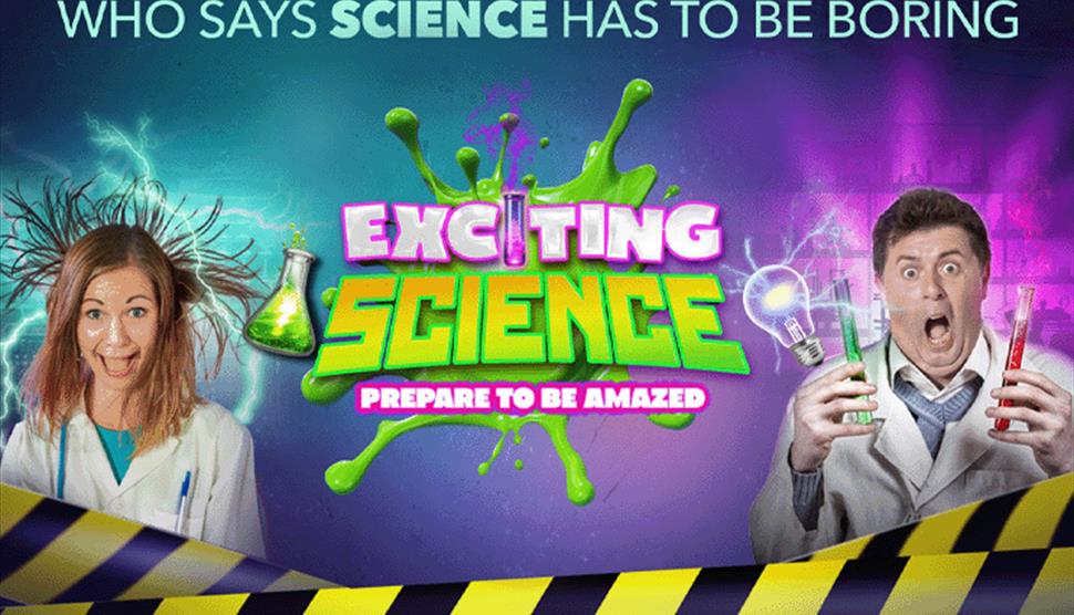 Exciting Science at Theatre Royal Winchester