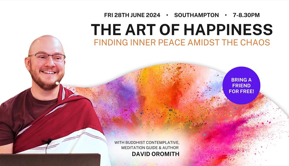 The Art of Happiness: Public Talk with visiting Buddhist Teacher at Meon Valley Hotel, Golf & Country Club