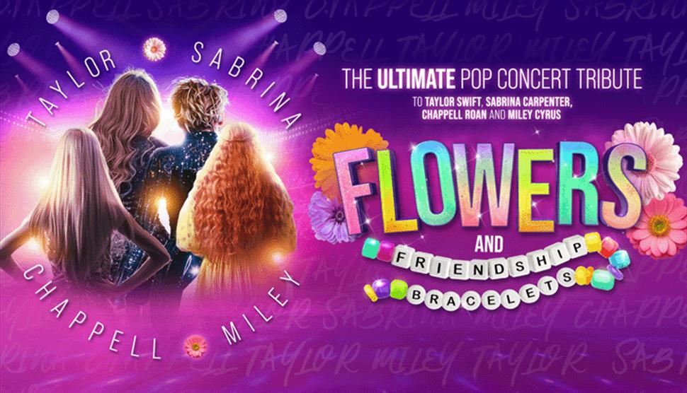 Flowers and Friendship Bracelets at Theatre Royal Winchester