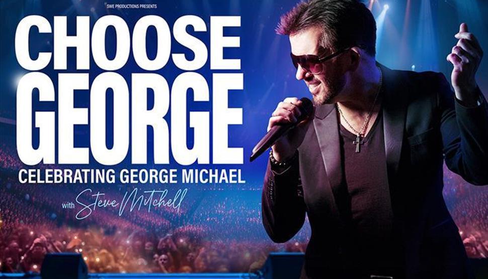 Choose George: Celebrating George Michael