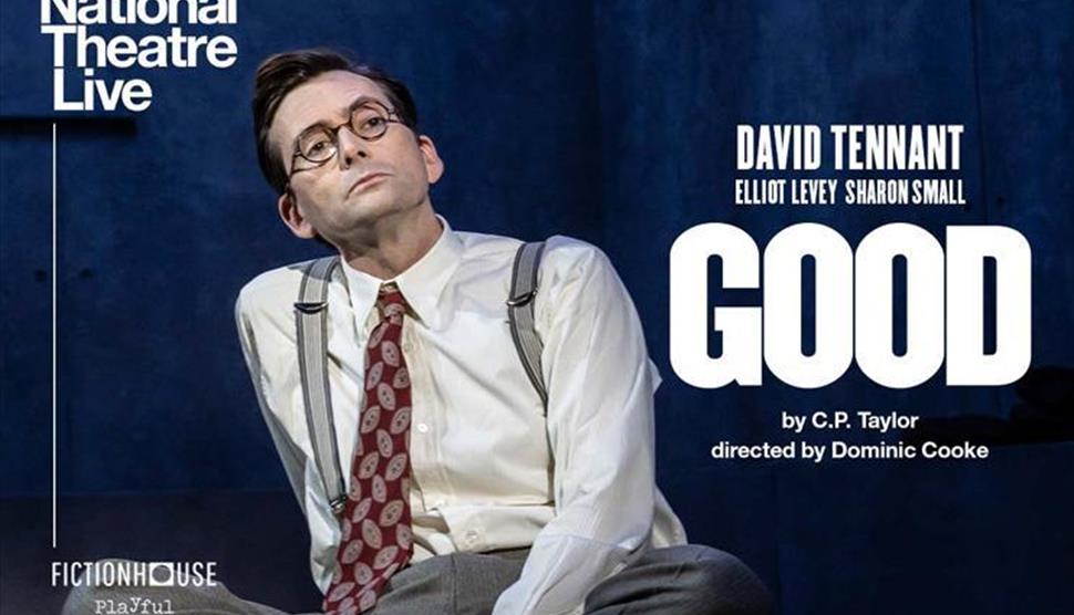 NT Live: GOOD at Theatre Royal Winchester