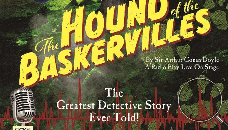 The Hound Of The Baskervilles at Theatre Royal Winchester