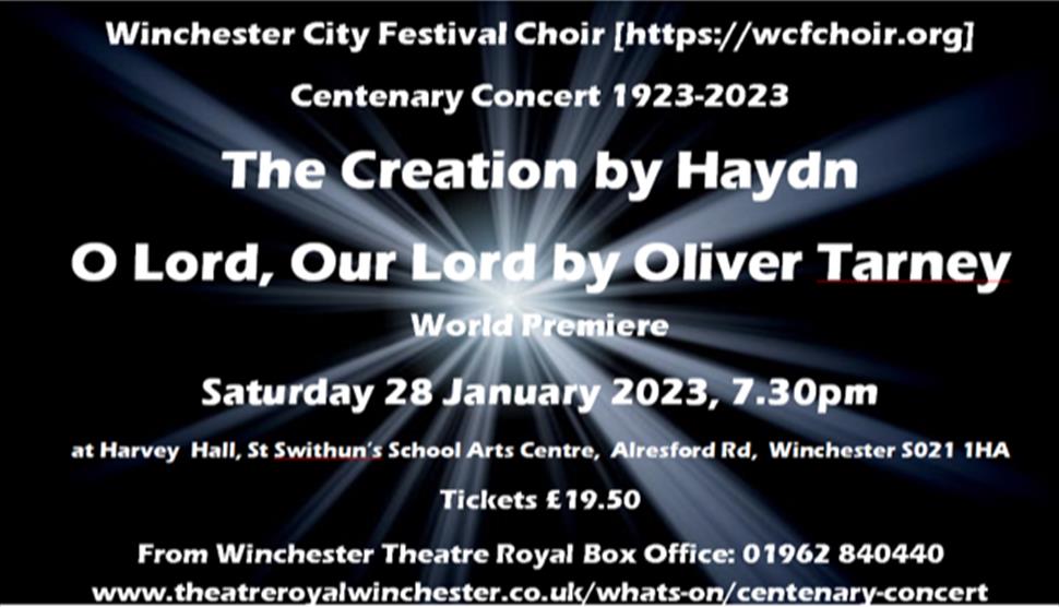 World Premiere of O Lord, Our Lord by Winchester composer Oliver Tarney and Haydn's The Creation Sung by Winchester City Festival Choir