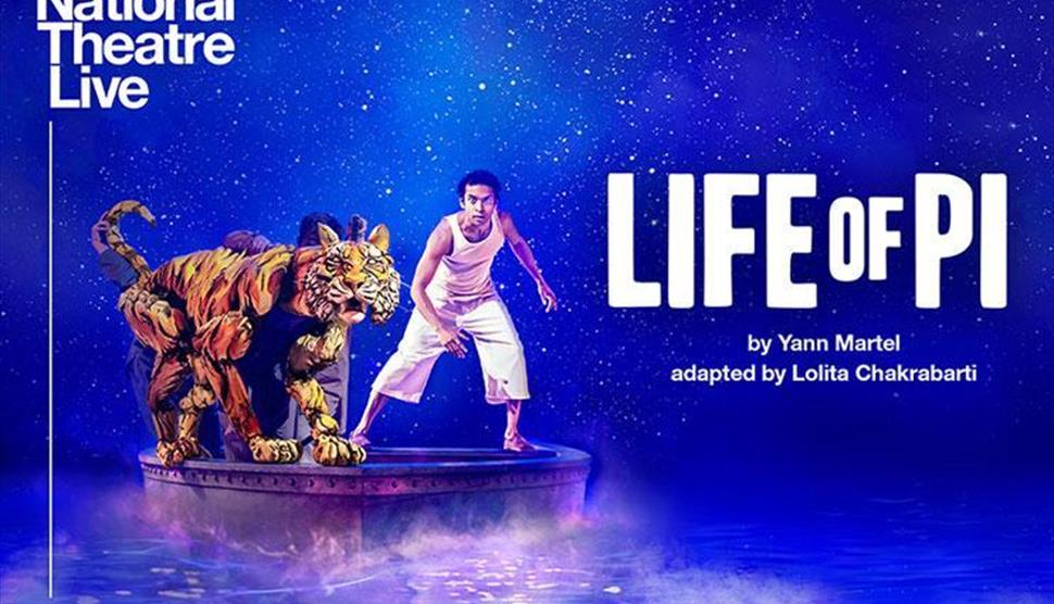 NT Live Encore: Life of Pi at Theatre Royal Winchester