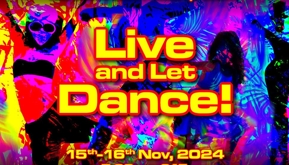 An exciting vibrant collage of dancers in "Live and Let Dance!"