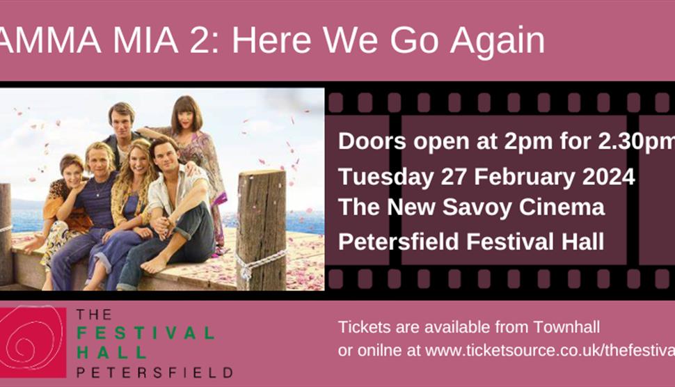 Mamma Mia 2 Here We Go Again (PG) at Petersfield Festival Hall
