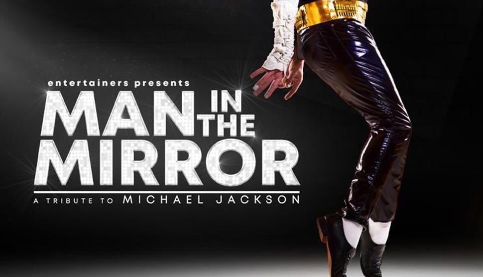 Man in The Mirror: A Tribute to Michael Jackson