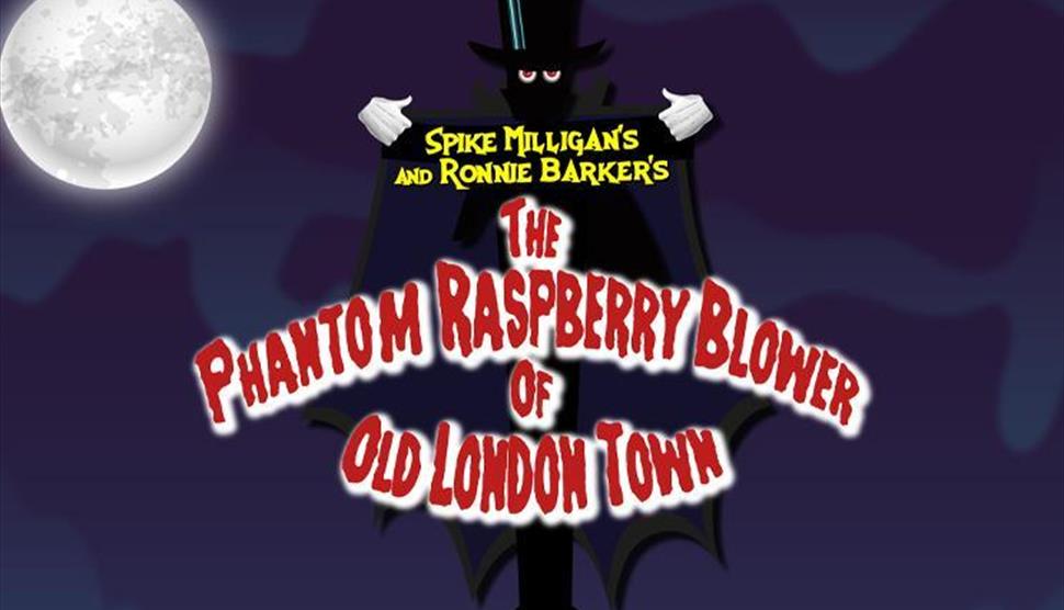 The Phantom Raspberry Blower of Old London Town