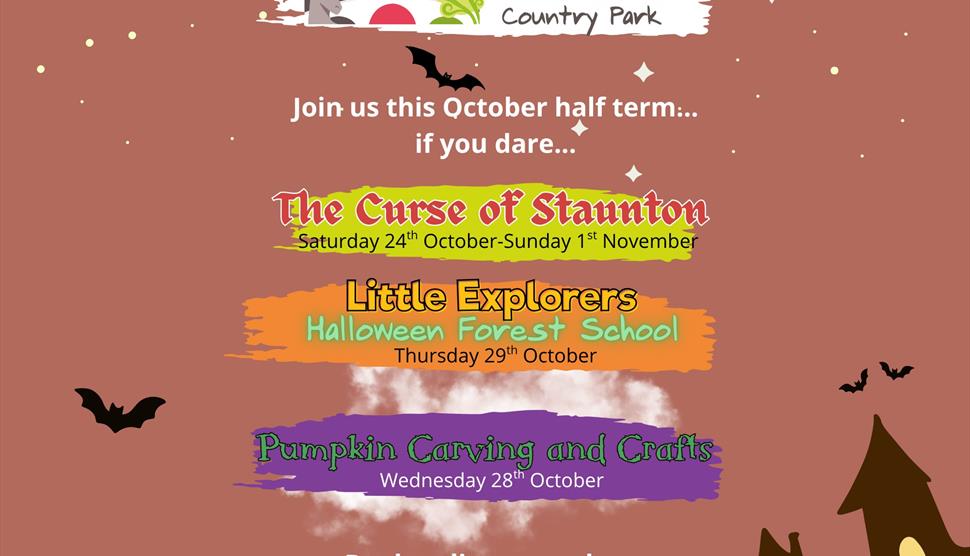 Halloween Half Term at Staunton Country Park at Staunton Country Park