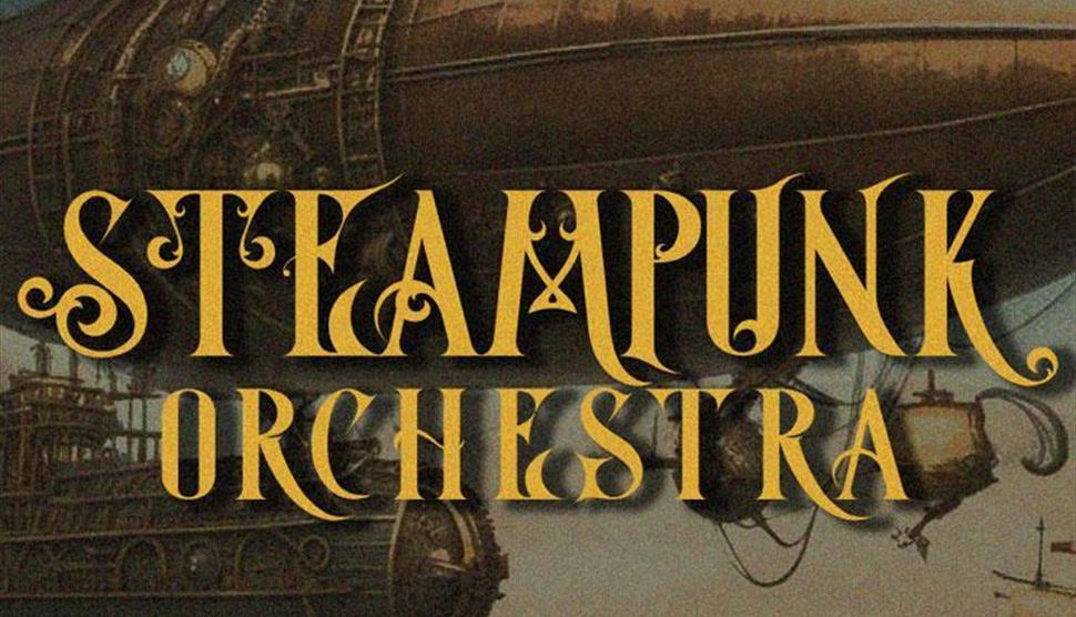 Steampunk Orchestra at Theatre Royal Winchester