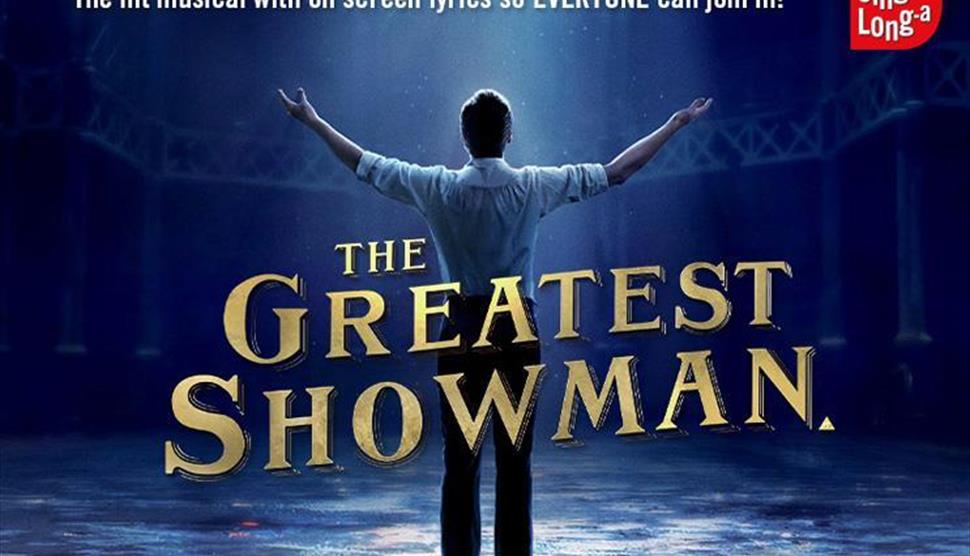 Sing-a-Long-a The Greatest Showman at Theatre Royal Winchester