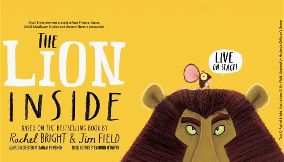 The Lion Inside at Theatre Royal Winchester