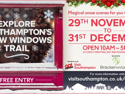 Explore Southampton with the Snow Windows Trail from 29th November - 31st December 10am - 5pm daily