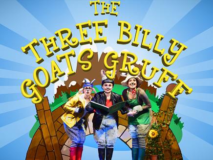The Three Billy Goats Gruff at New Theatre Royal