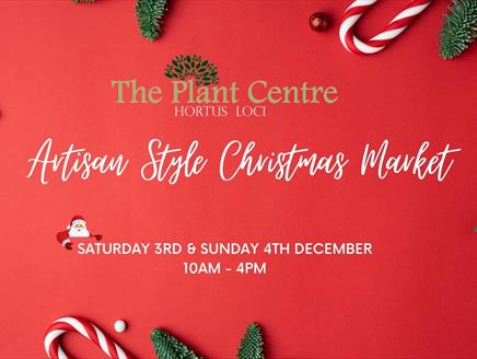 Artisan Style Christmas Market at The Plant Centre

