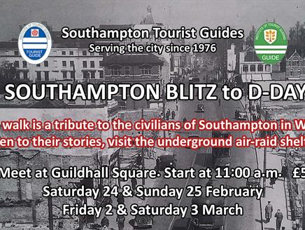 Southampton Blitz to D-Day Walk