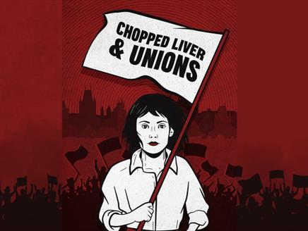 Chopped Liver and Unions