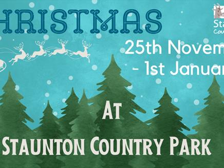 Christmas at Staunton Country Park