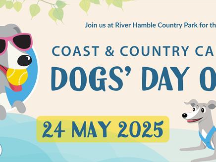 Text reads: Join us at River Hamble Country Park for the Coast & Country Canines Dogs' Day Out 24 May 2025. With a logo of a happy grey lurcher type d