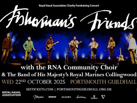 Poster for the charity show by The Royal Marines Band + Fisherman's Friends with The RNA Choir