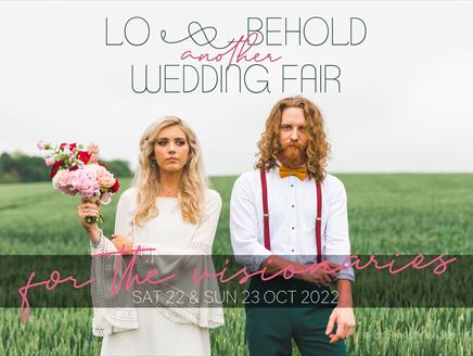 Lo & Behold Another Wedding Fair at The Barn at Avington