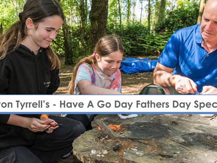 Have A Go Day - Father's Day Special at Avon Tyrrell Outdoor Centre