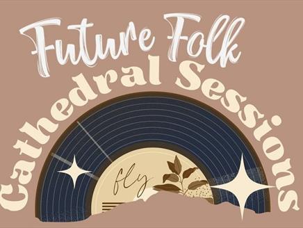 Future Folk - Cathedral Sessions