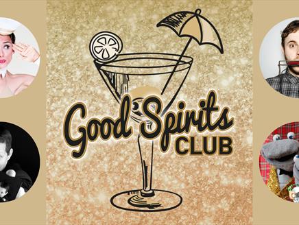 Good Spirits Club: Comedy Cabaret