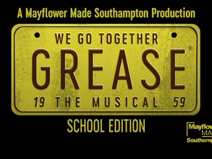 Yellow numberplate reading We go together GREASE 19 The Musical 59. Black background reading A Mayflower Made Southampton Production School Edition