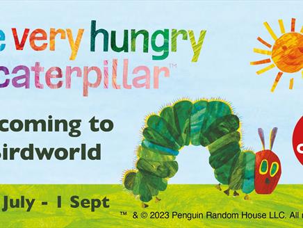 The Very Hungry Caterpillar at Birdworld