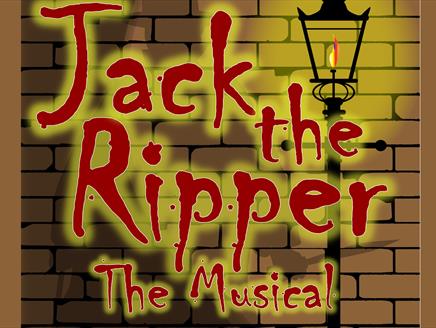 Jack the Ripper The Musical at The Point