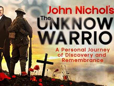 John Nichol's The Unknown Warrior at New Theatre Royal