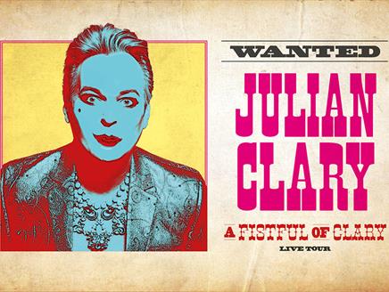 Julian Clary: A Fistful of Clary at New Theatre Royal