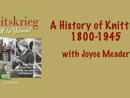Talk: History of Knitting 1800 -1945 with Joyce Meader