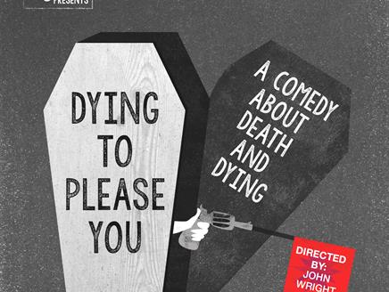 Dying to Please You
