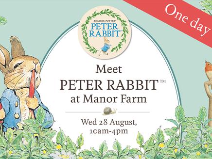 A Day Out with Peter Rabbit™ at Manor Farm