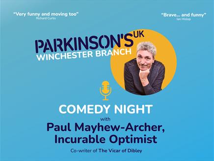 Comedy night with Paul Mayhew-Archer, Incurable Optimist at Thornden Hall