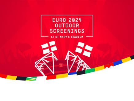 Euro 2024 Outdoor Screenings at St Mary's Stadium