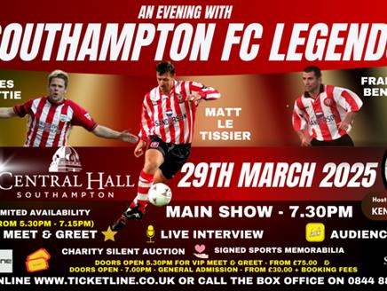 Southampton FC Legends at Central Hall Southampton - March 29th 2025