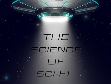 The Science of Sci-Fi at Winchester Science Centre