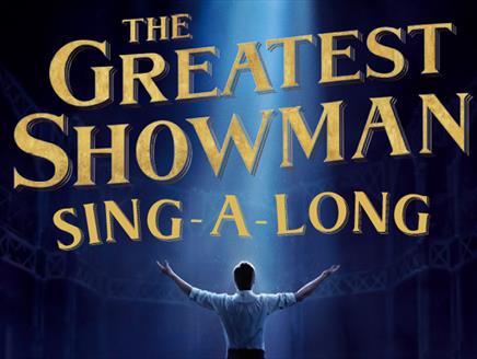 The Greatest Showman: Sing-A-Long at NST City
